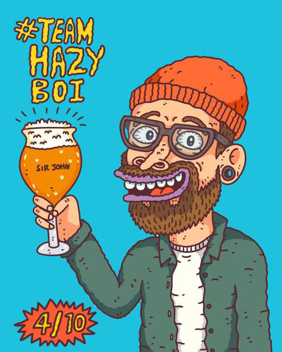 (4/10) - #TeamHazyBoi (COLLAB BRASSERIE SIR JOHN)